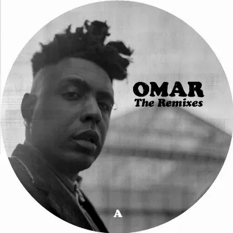 The Remixes by Omar