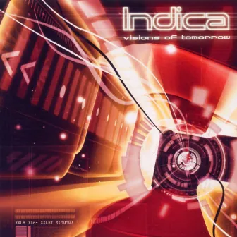 Visions Of Tomorrow by Indica