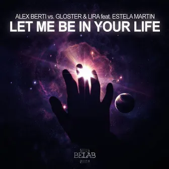 Let Me Be in Your Life (feat. Estela Martin) by Alex Berti