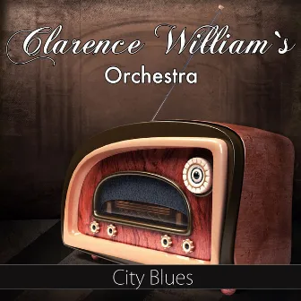 City Blues (Original Recording) by Clarence Williams Orchestra