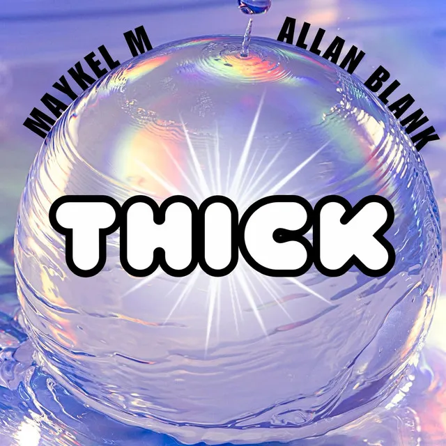 THICK - Radio Edit