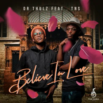 Believe in Love by Dr Thulz