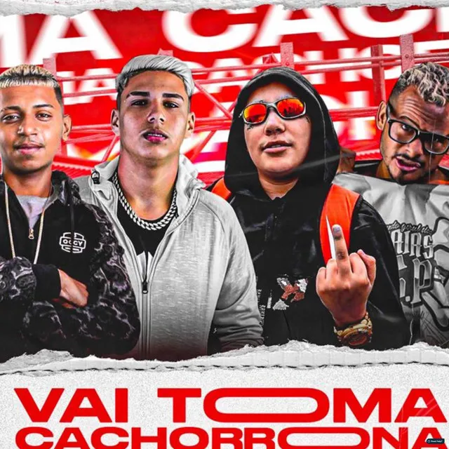 Vai Toma Cachorrona (feat. Mc Pikachu)