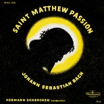 St. Matthew Passion, BWV 244 by Vienna Academy Choir