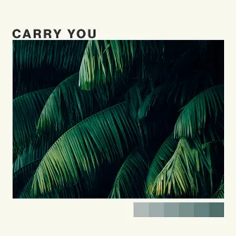 Carry You by Baan Sabai