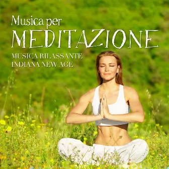 Musica per Meditazione: Onde Theta e Musica Rilassante Indiana New Age by Unknown Artist