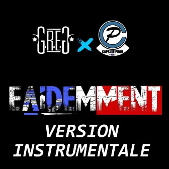 Evidemment (Instrumentale) by G.R.E.G