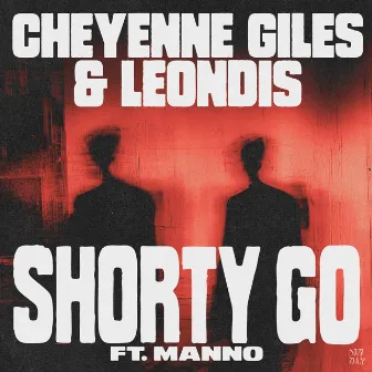 Shorty Go (feat. Manno) by Leondis