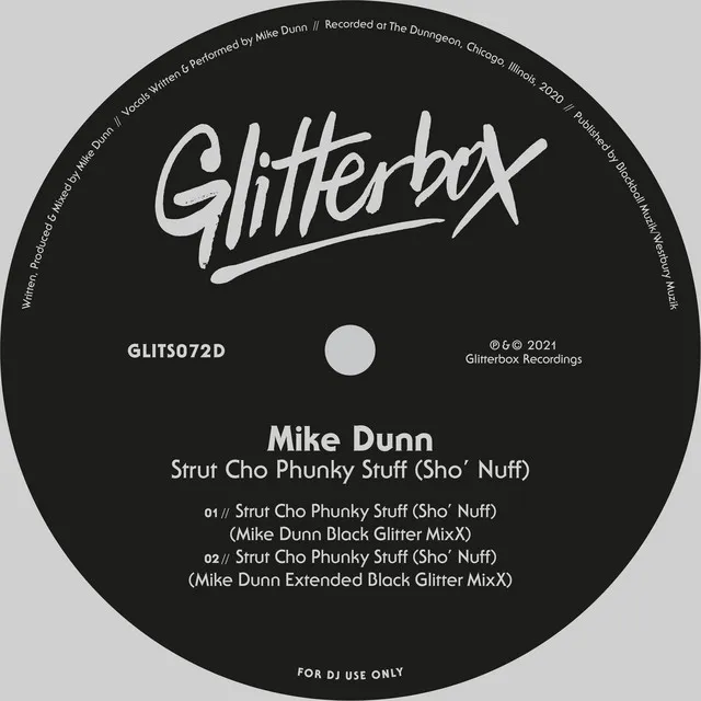 Strut Cho Phunky Stuff (Sho' Nuff) - Mike Dunn Black Glitter MixX