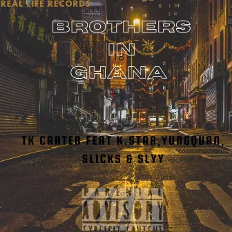 Brothers IN Ghana by Tk Carter