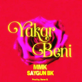 Yakar Beni by SaygunBk