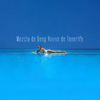 Mezcla de Deep House de Tenerife by Academia de Música de Chillout Fiesta