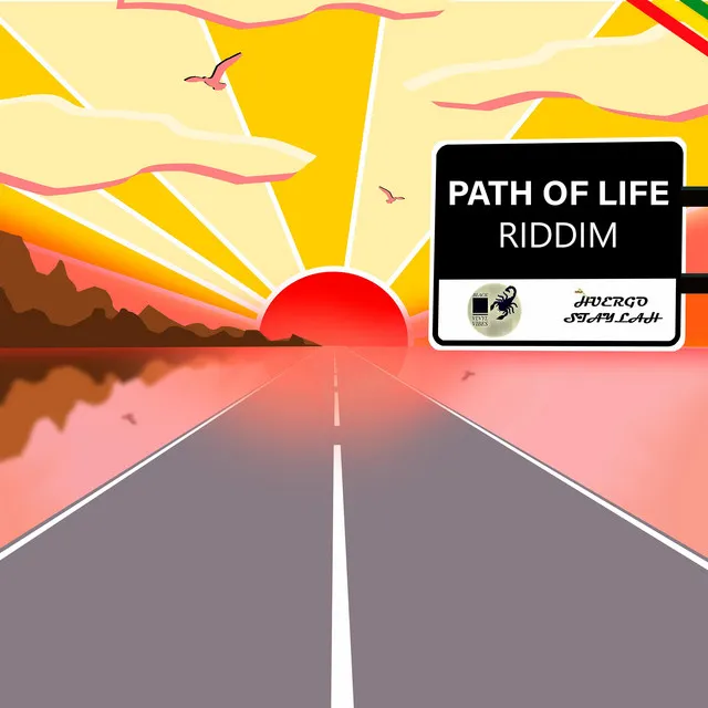 Path Of Life Riddim