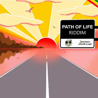 Path Of Life Riddim by BlackVinylVibes