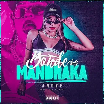 Bonde das Mandraka by Yan no Beat