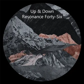 Resonance Forty-Six by Up & Down