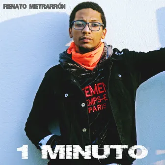 1 Minuto by Renato Metrarrón