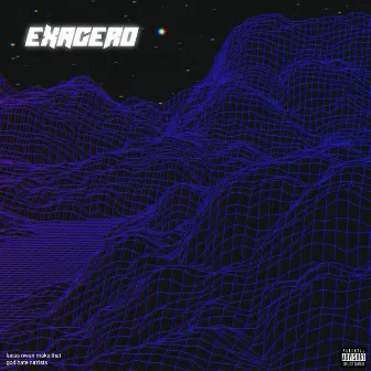 Exagero by Lucas Owari