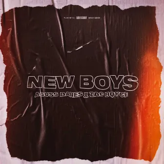 NEW BOYS by Aguss Bares