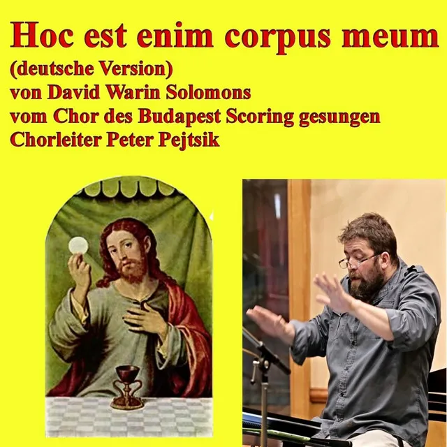 Hoc est enim corpus meum (Deutsche Version)