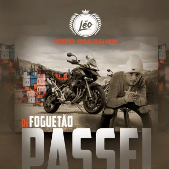 De Foguetão Passei by MxM