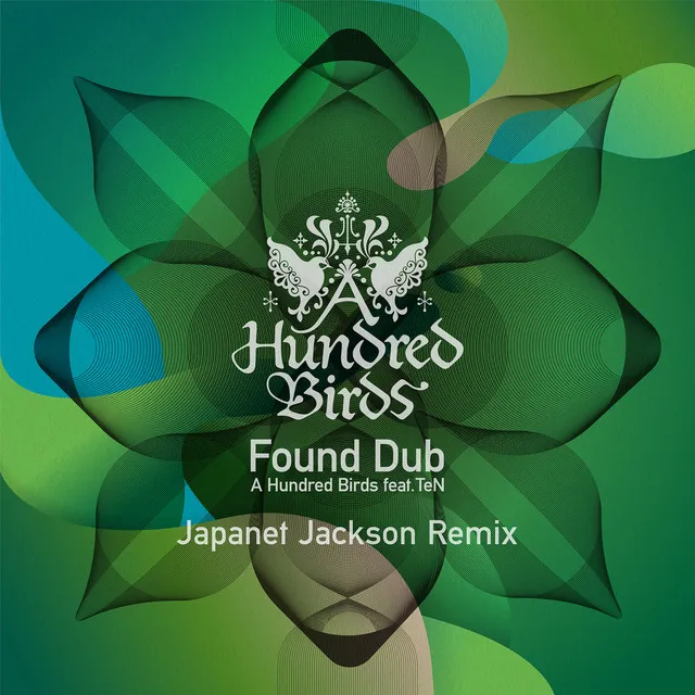 Found Dub (feat. TeN) - Japanet Jackson Remix