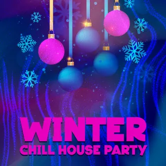 Winter Chill House Party: Ice Bar Paradise, Sunset Polar Chill Out Mix by DJ House EDM