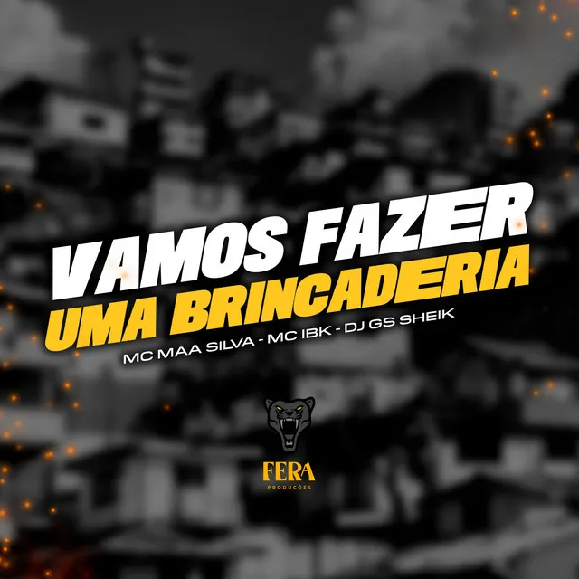 Vamos Fazer uma Brincadeira