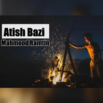 Atish Bazi by Bahar Atish