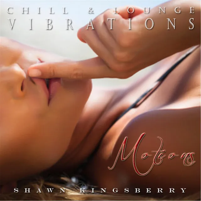 Chill & Lounge Vibrations (Motions)