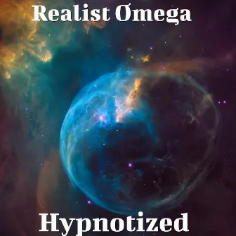 Hypnotized by Realist Omega