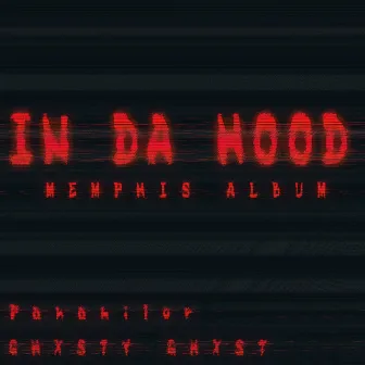 In Da Hood Memphis Album by Panamilor