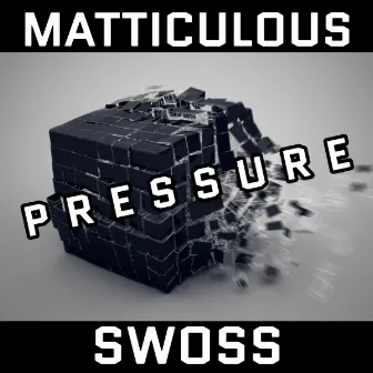 Pressure by Swoss