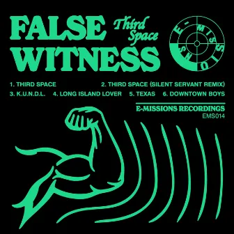 Third Space by False Witness