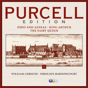 Purcell Edition Volume 1 : Dido & Aeneas, King Arthur & The Fairy Queen by Nikolaus Harnoncourt