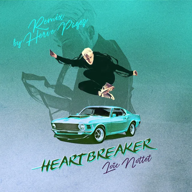 Heartbreaker - Herve Pagez Remix