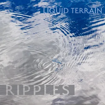 Ripples by Liquid Terrain