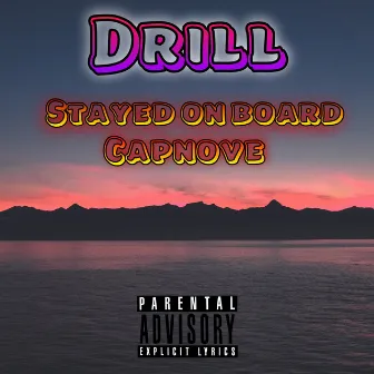 Drill by Capnove