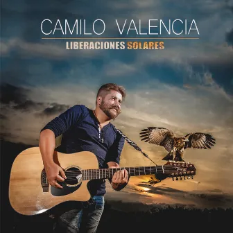 Liberaciones Solares by Camilo Valencia