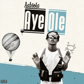 Aye Ole by Aabiola