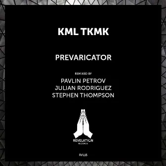 Prevaricator by Kml Tkmk