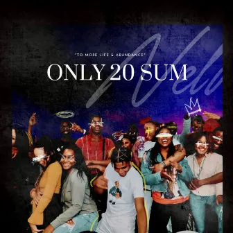 Only 20 (Sum) by Nelo