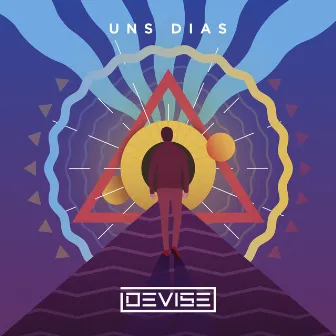 Uns Dias by Devise