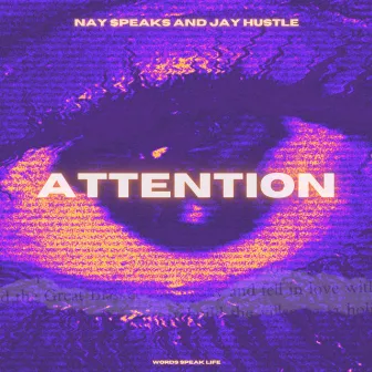 Attention by Nay Speaks