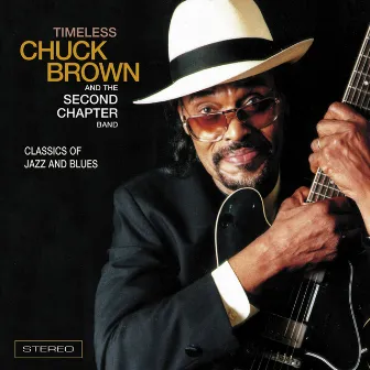 Timeless by Chuck Brown