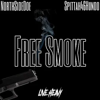 Free Smoke by NorthSideDoe