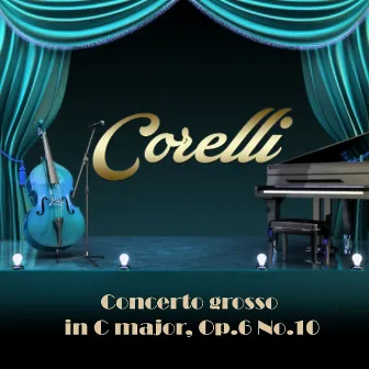 Corelli: Concerto grosso No. 10 in C Major, Op. 6 by Estevan Velardi