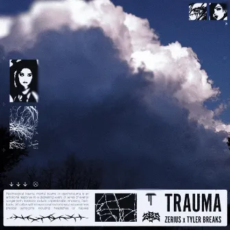 Trauma by TYLER BREAKS