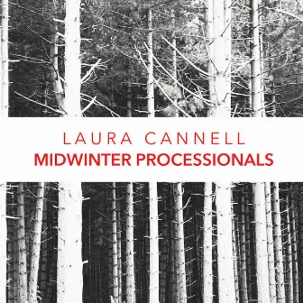 Midwinter Processionals by Laura Cannell