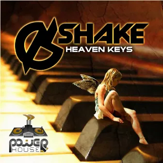 Heaven Keys by Shake